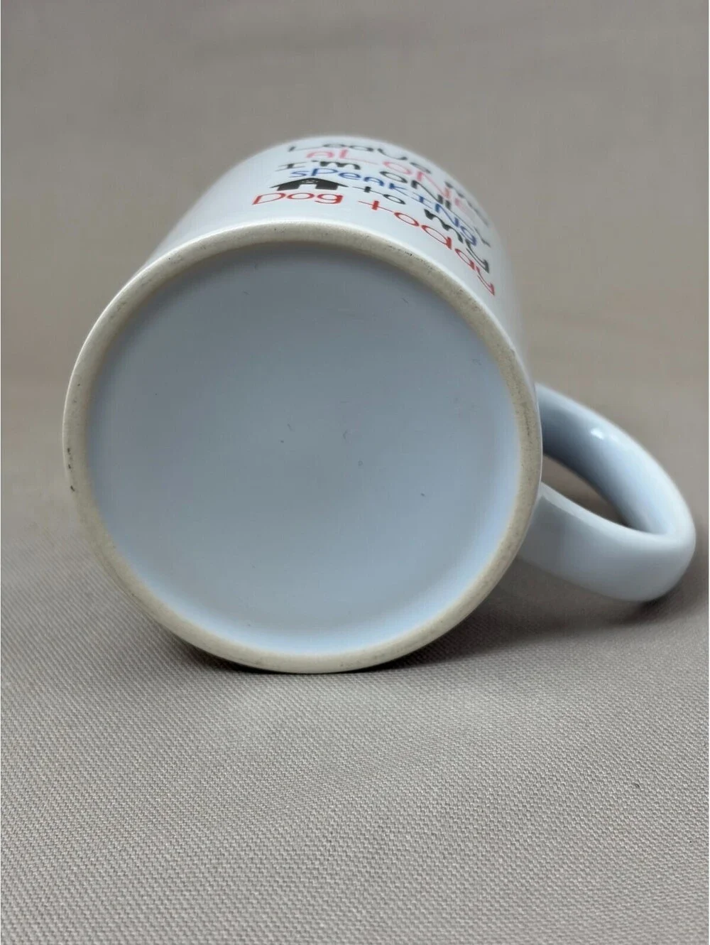 Leave Me Alone Im Only Speaking To My Dog Today Coffee Mug Cup Pet Lover 11 oz